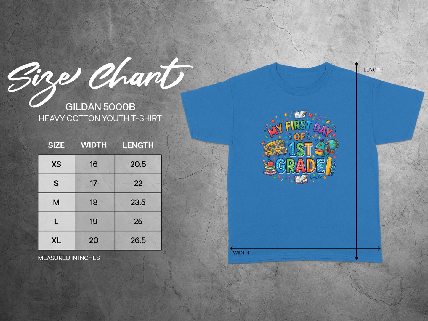 Gildan 5000B youth t-shirt with "My First Day of 1st Grade" graphic.