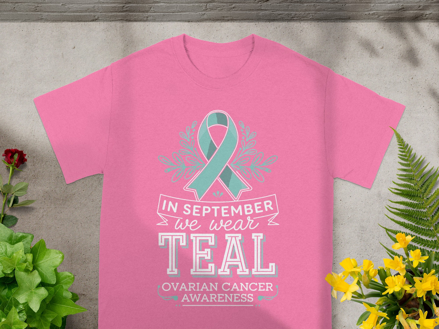 In September We Wear Teal Ovarian Cancer Awareness Shirt