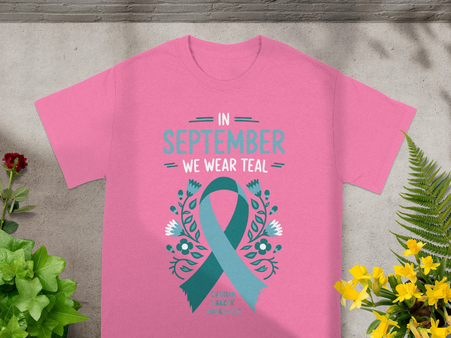 In September We Wear Teal Ovarian Cancer Awareness Shirt