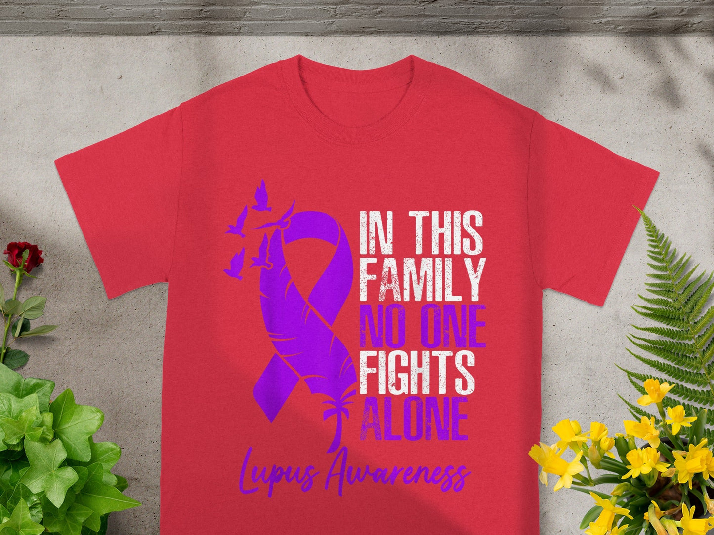 In This Family No One Fights Alone Lupus Awareness Shirt