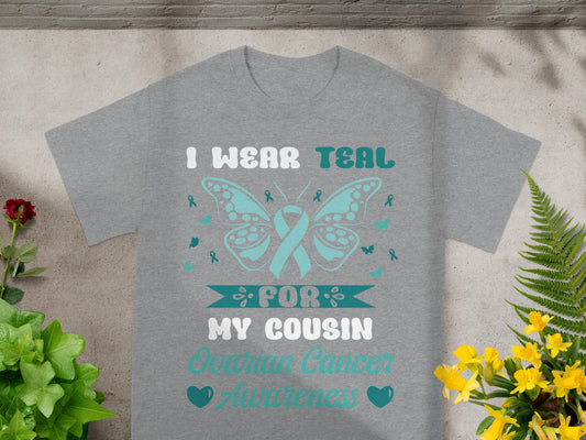 I Wear Teal For My Cousin Ovarian Cancer Awareness Shirt