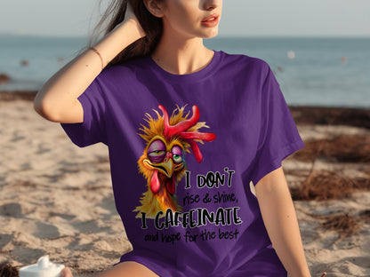 I Don't Rise and Shine I Caffeinate Funny T-Shirt