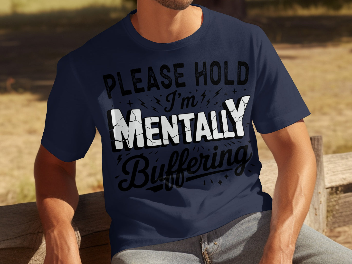 Please Hold I'm Mentally Buffering T-Shirt