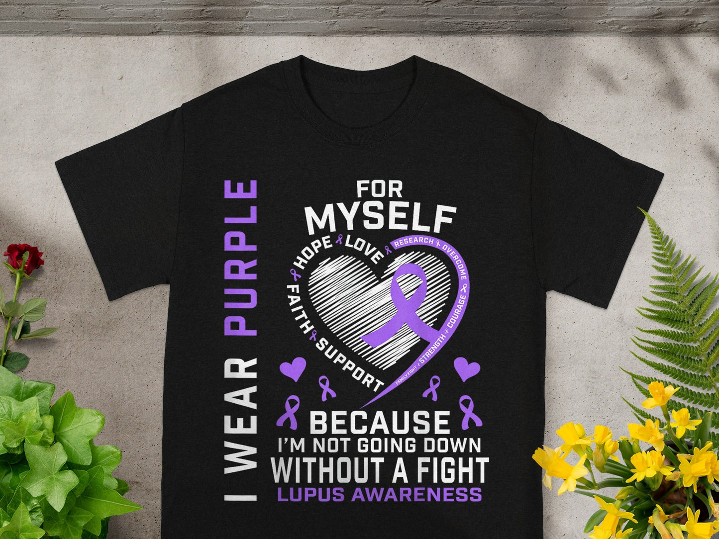 Lupus Awareness I Wear Purple For Myself T-shirt