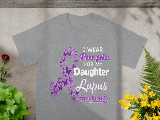 I Wear Purple for My Daughter Lupus Awareness Shirt