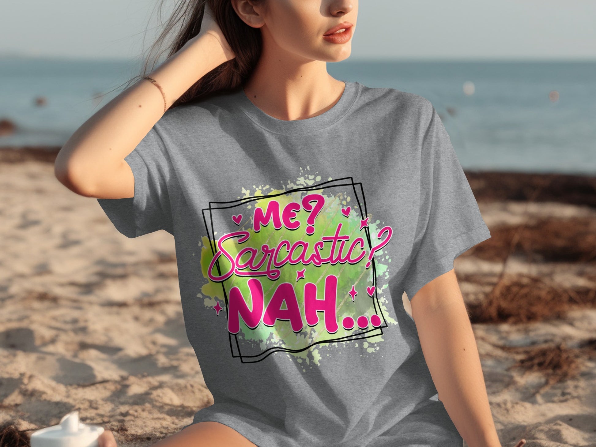 Me Sarcastic Nah Graphic Tee Shirt for Women