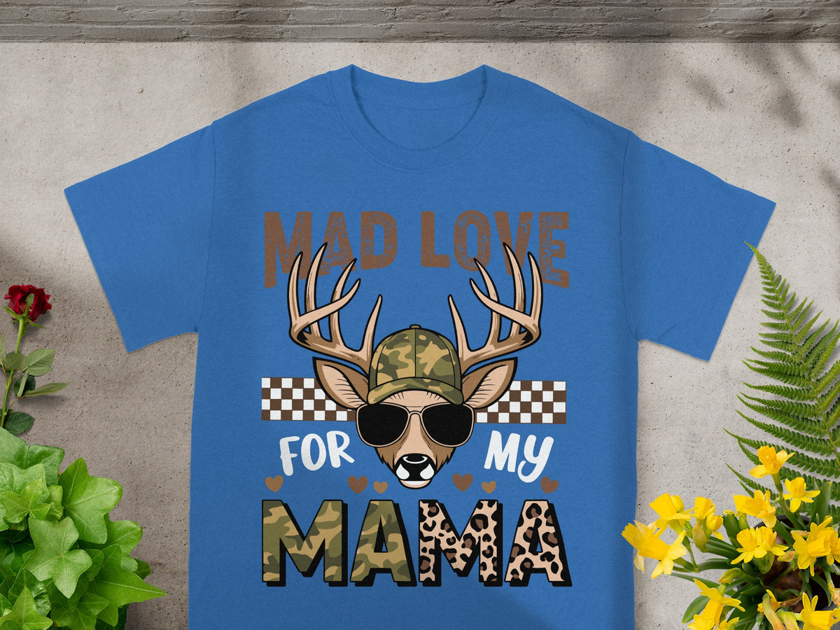Blue t-shirt with deer wearing cap and sunglasses, text reads "MAD LOVE FOR MY MAMA".
