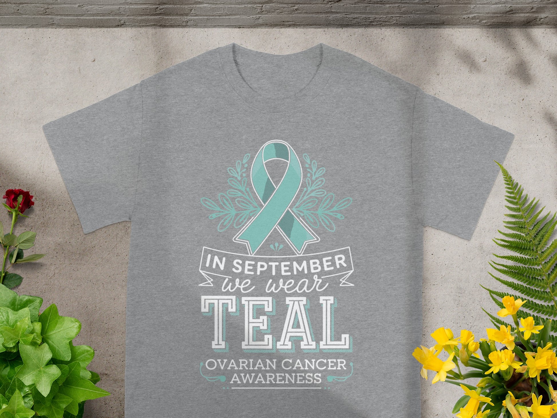 In September We Wear Teal Ovarian Cancer Awareness Shirt