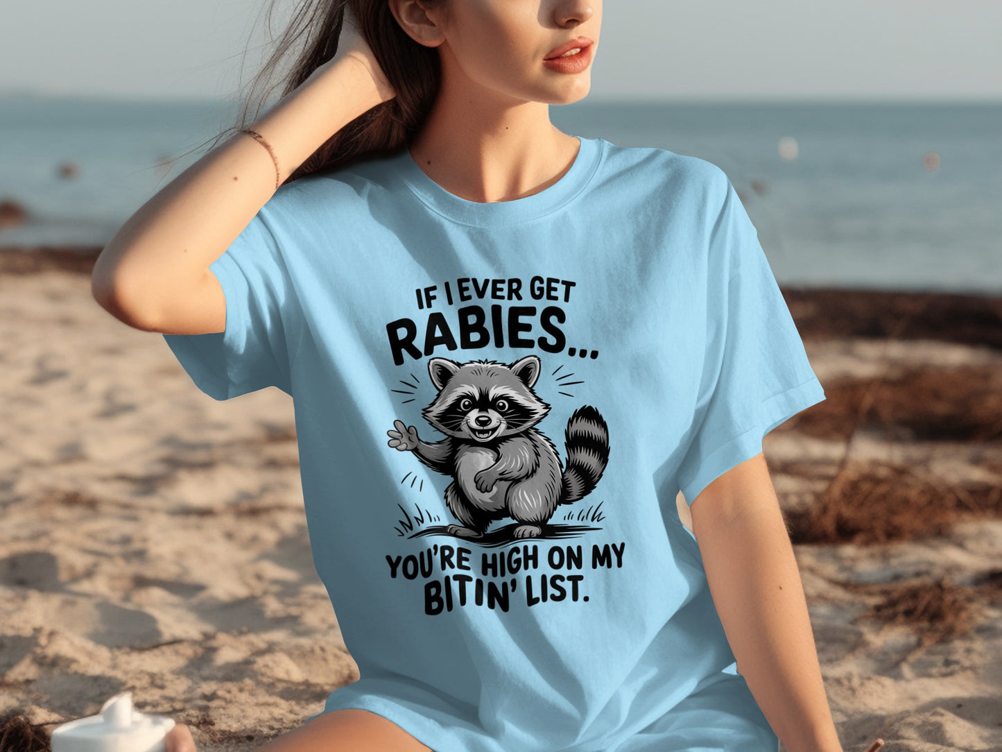 Funny Raccoon If I Get Rabies You're Bitin' List T-shirt