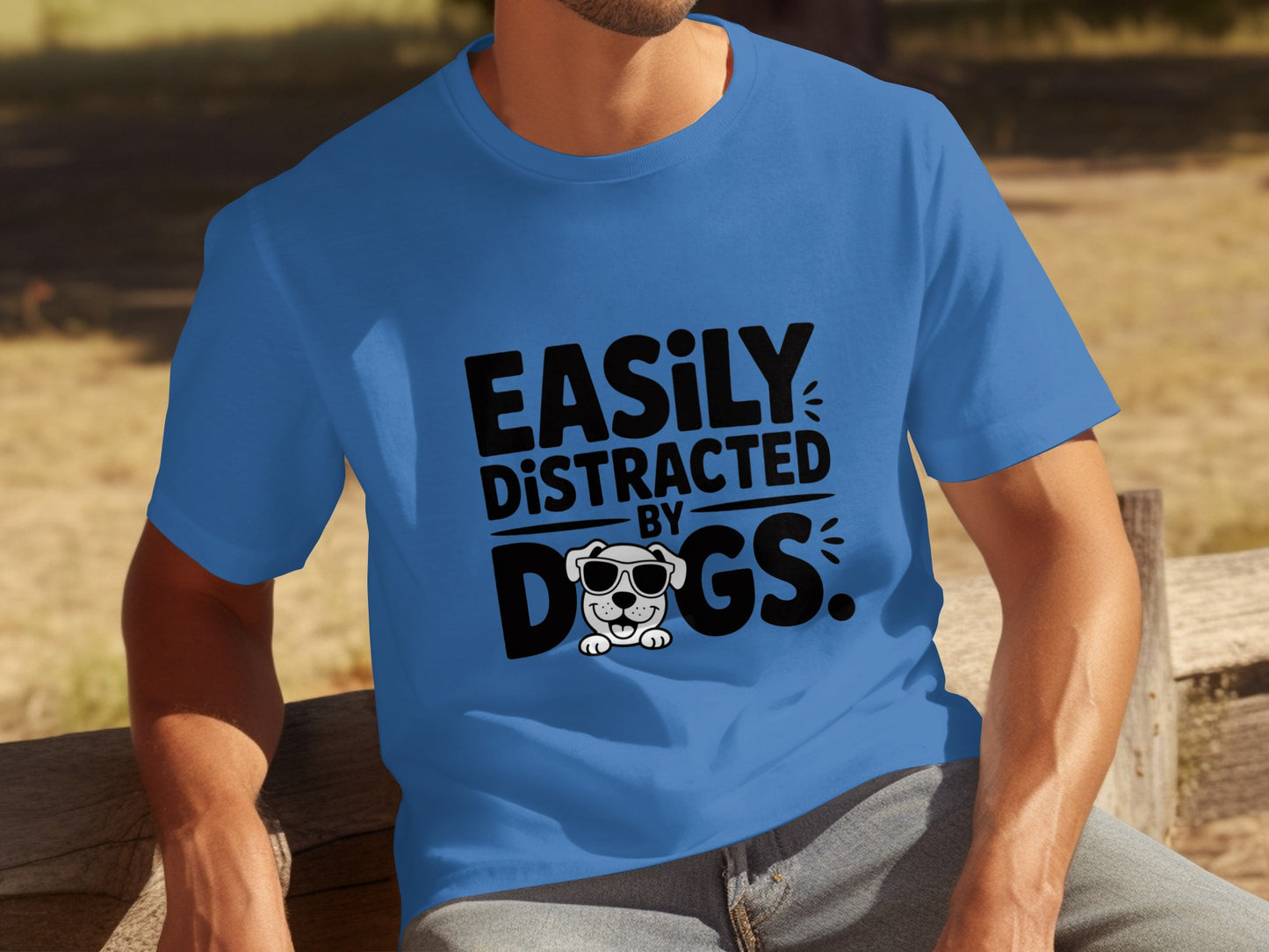 Easily Distracted by Dogs Graphic T-Shirt