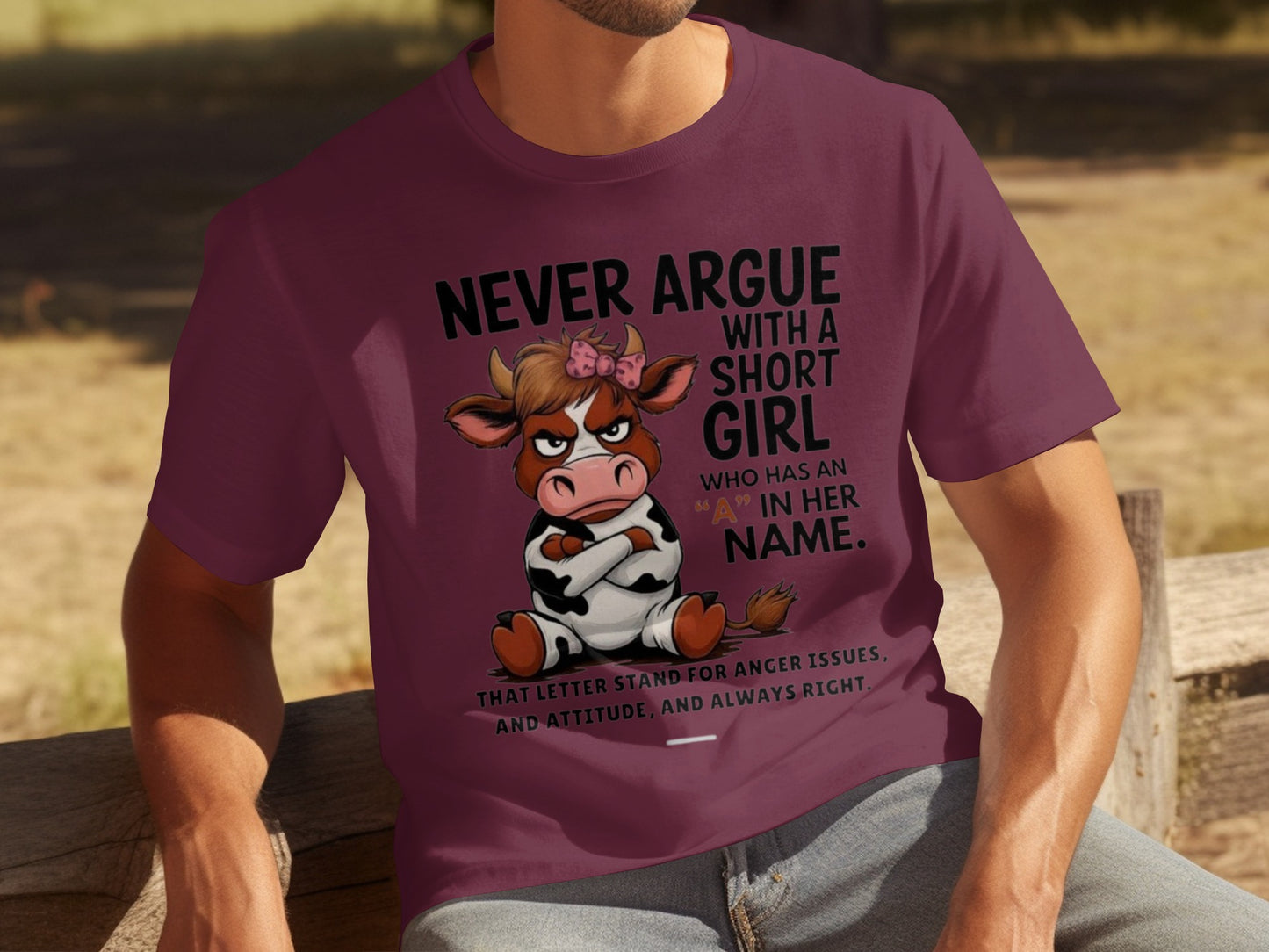 Never Argue With a Short Girl Funny T-Shirt