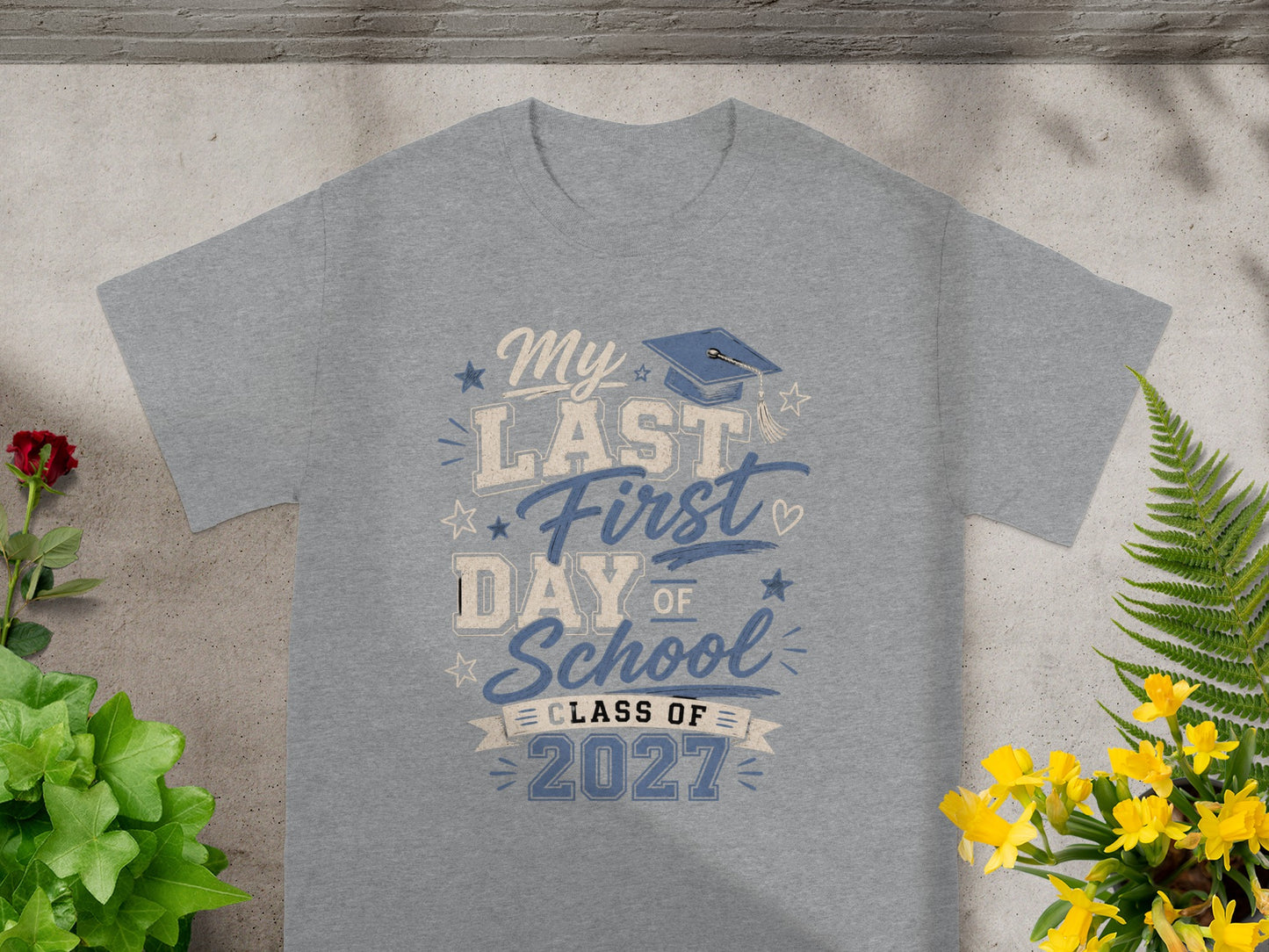 Grey t-shirt with 'My Last First Day of School, Class of 2027' graphic.