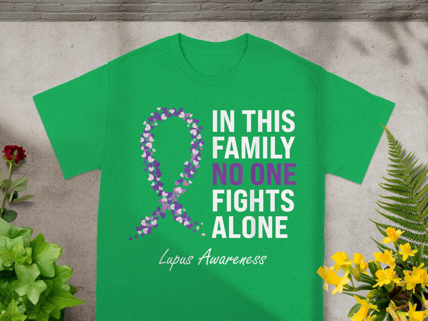 In This Family No One Fights Alone Lupus Awareness Shirt