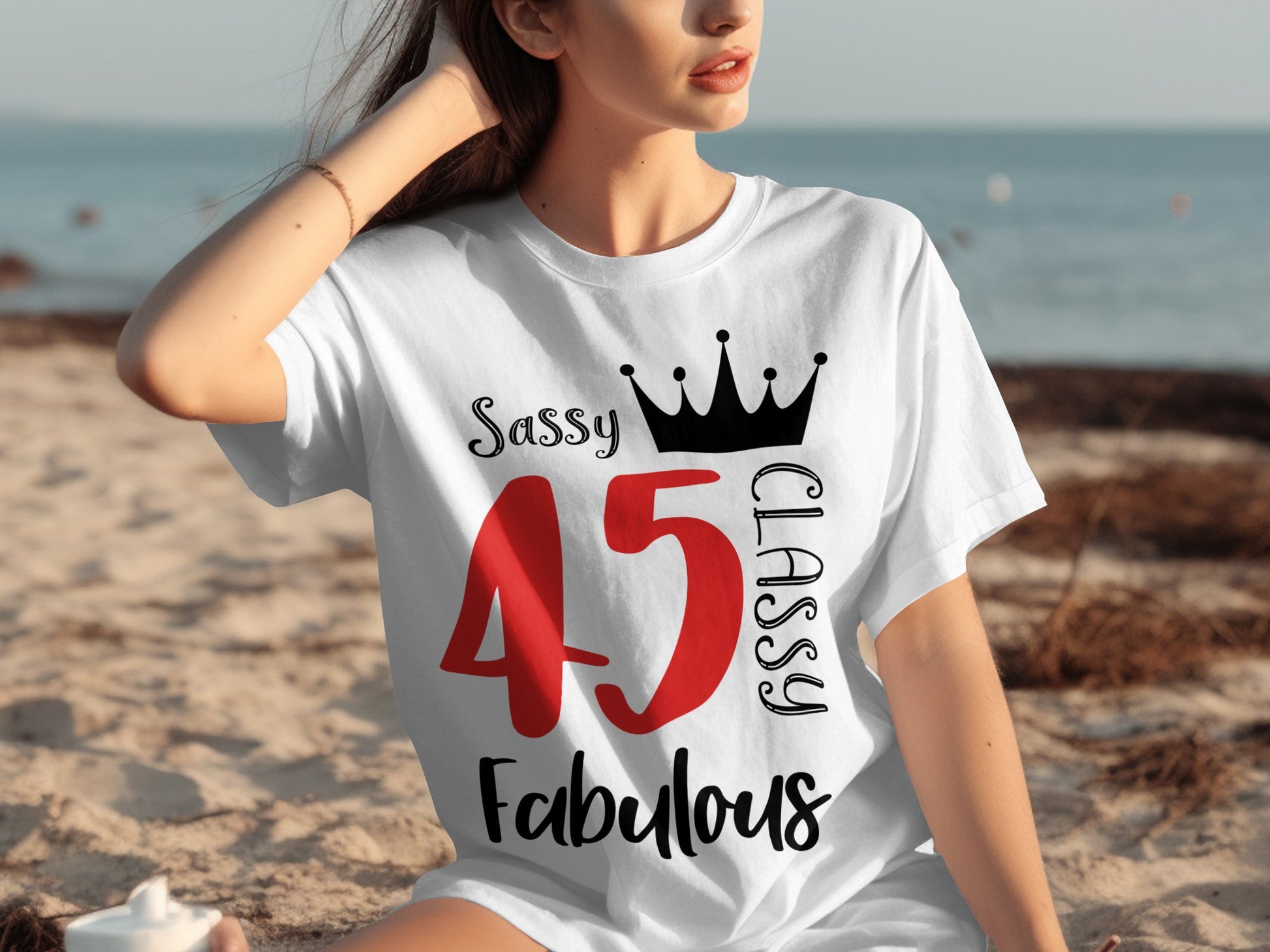 Sassy Classy Fabulous 45th Birthday T-shirt