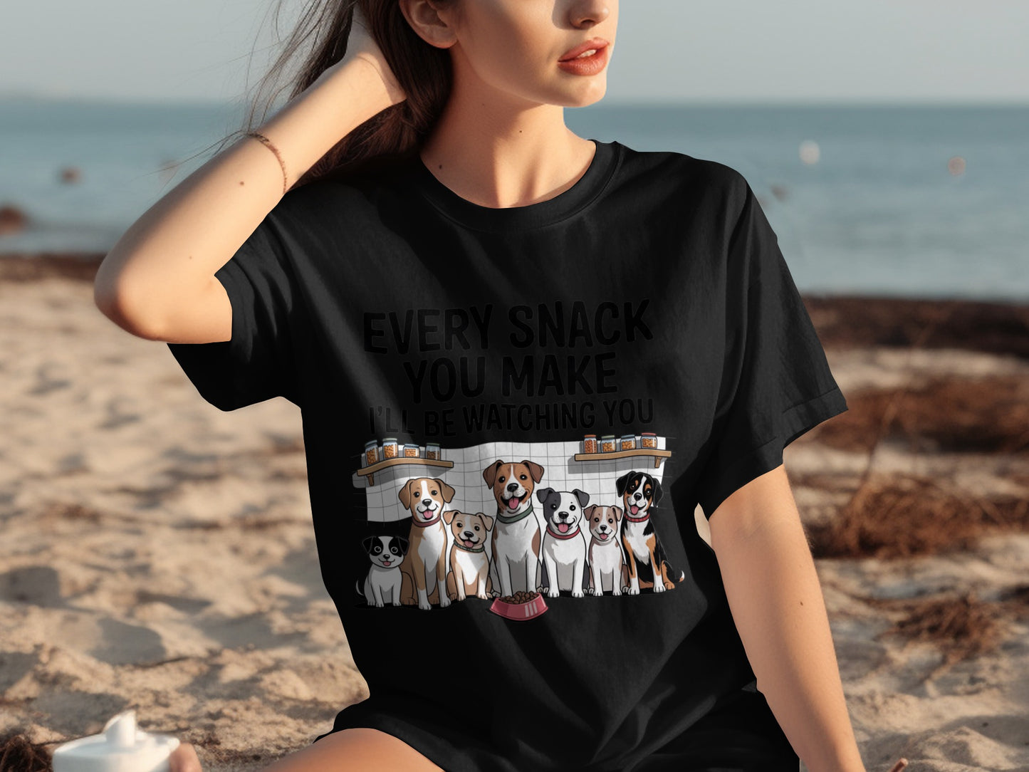 Every Snack You Make Dog Watching You T-shirt