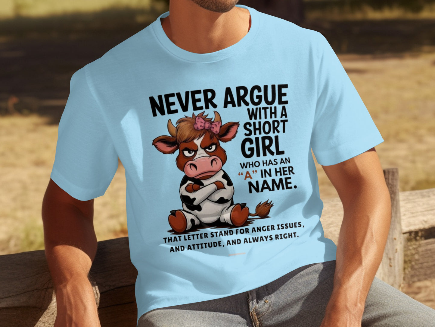 Never Argue with Short Girl Funny Anger Issues Shirt