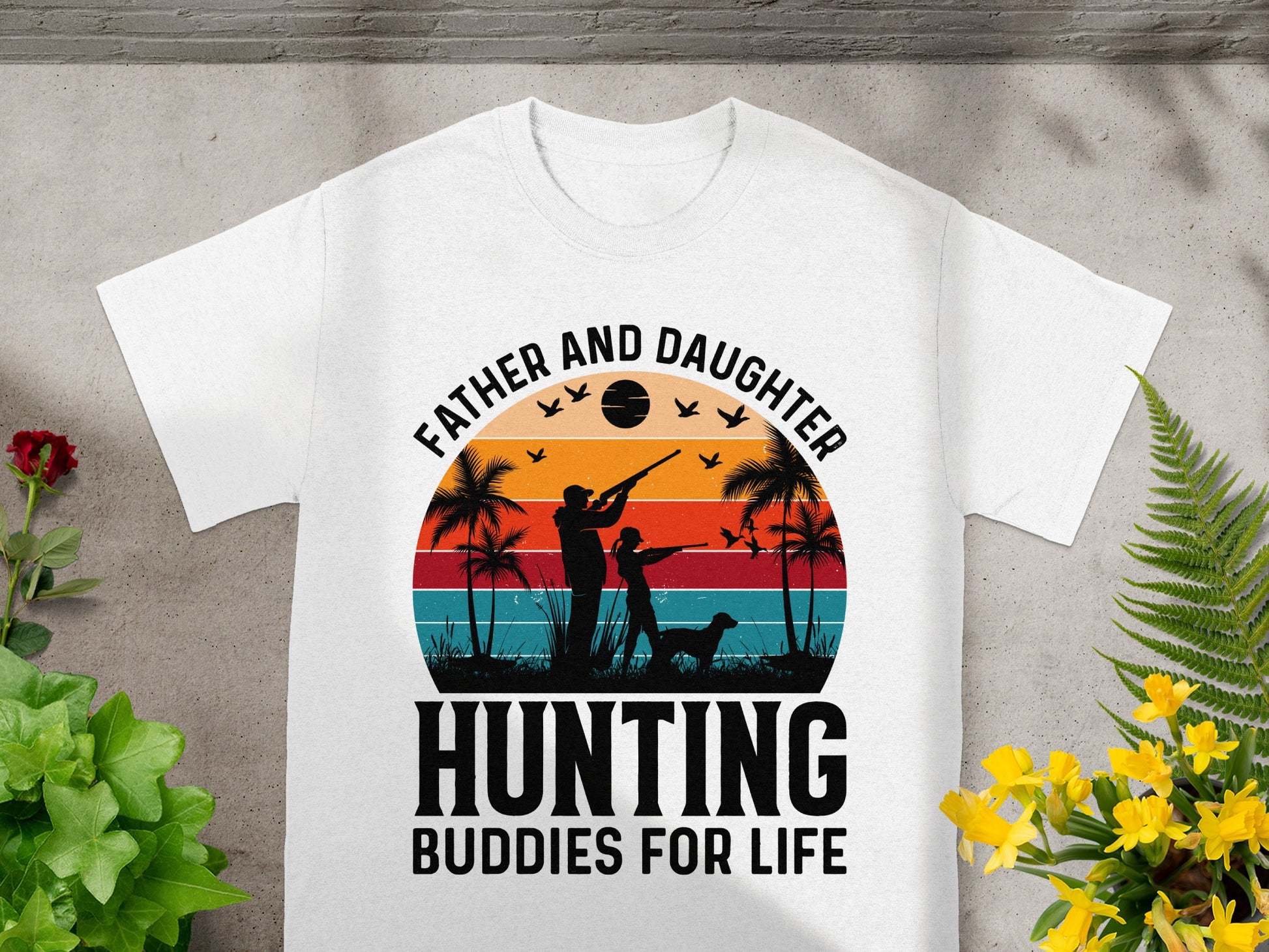 White t-shirt with "Father and Daughter Hunting Buddies for Life" text and graphic.