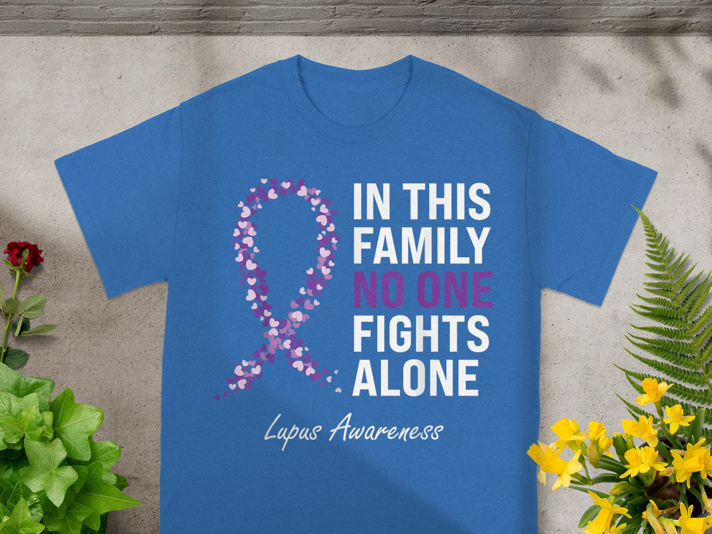 In This Family No One Fights Alone Lupus Awareness Shirt