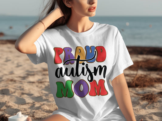 Proud Autism Mom Colorful Letter Design T-Shirt
