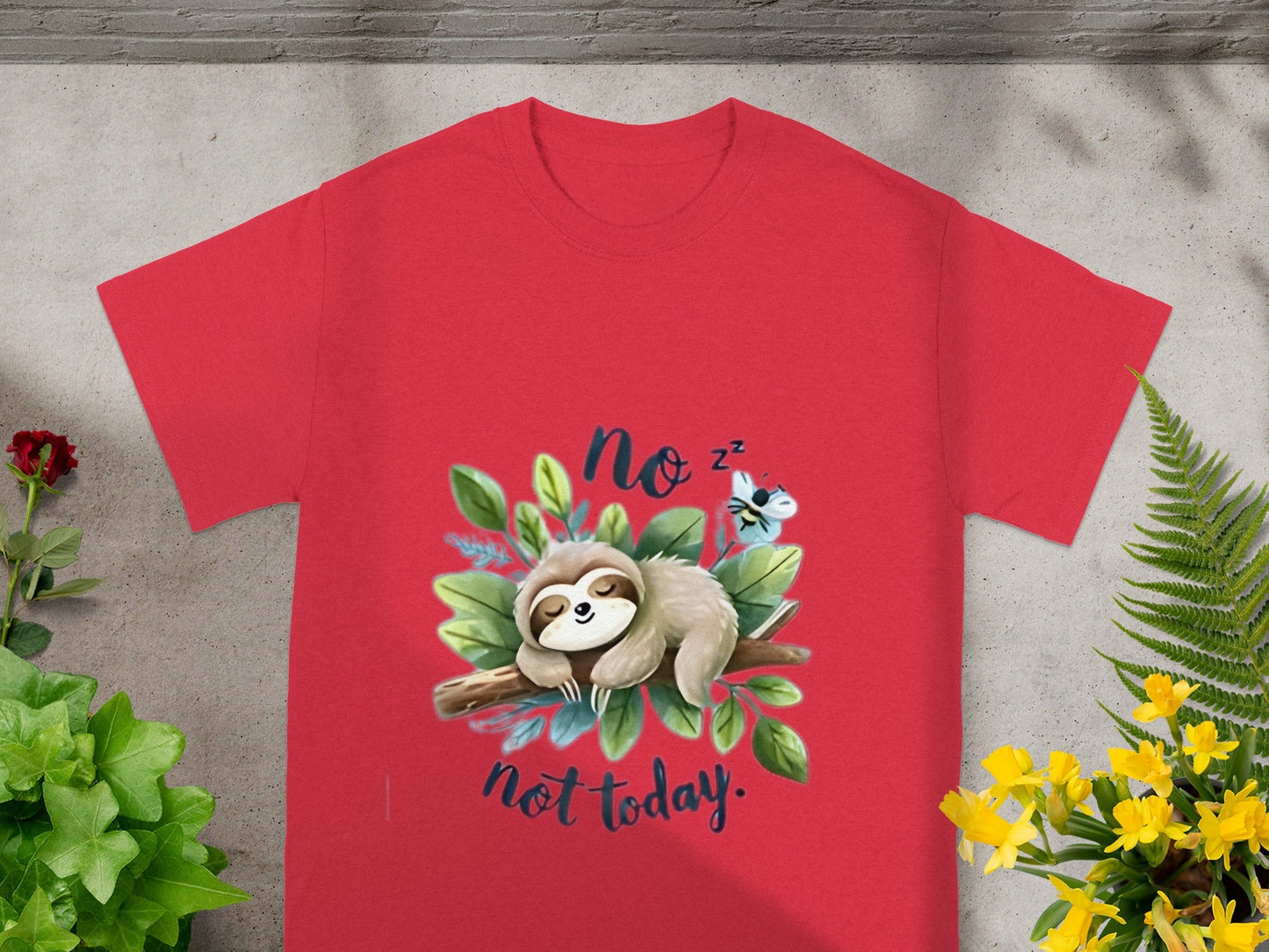 No Not Today Sloth Sleeping on Branch Shirt