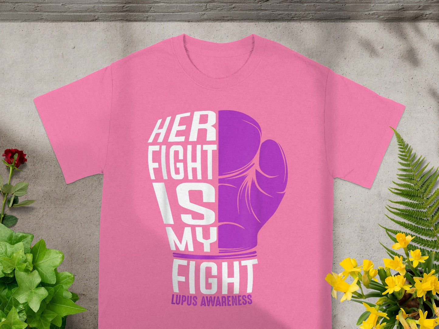 Her Fight Is My Fight Lupus Awareness T-shirt
