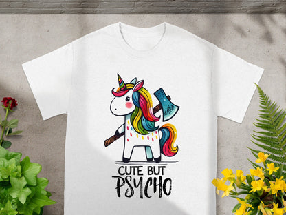 Cute But Psycho Graphic Unicorn T-shirt