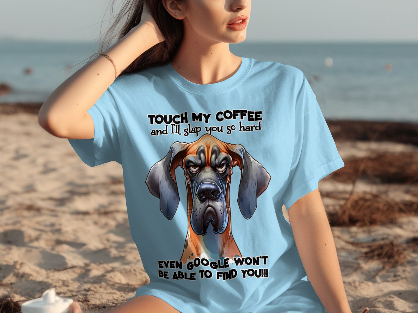 Touch My Coffee I'll Slap You So Hard T-Shirt