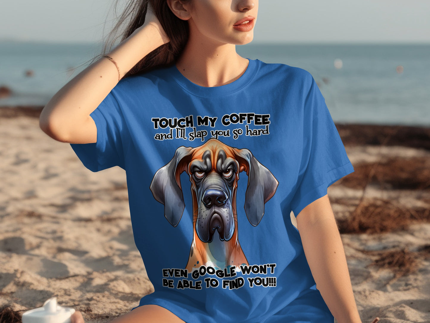Touch My Coffee and I'll Slap You So Hard T-Shirt