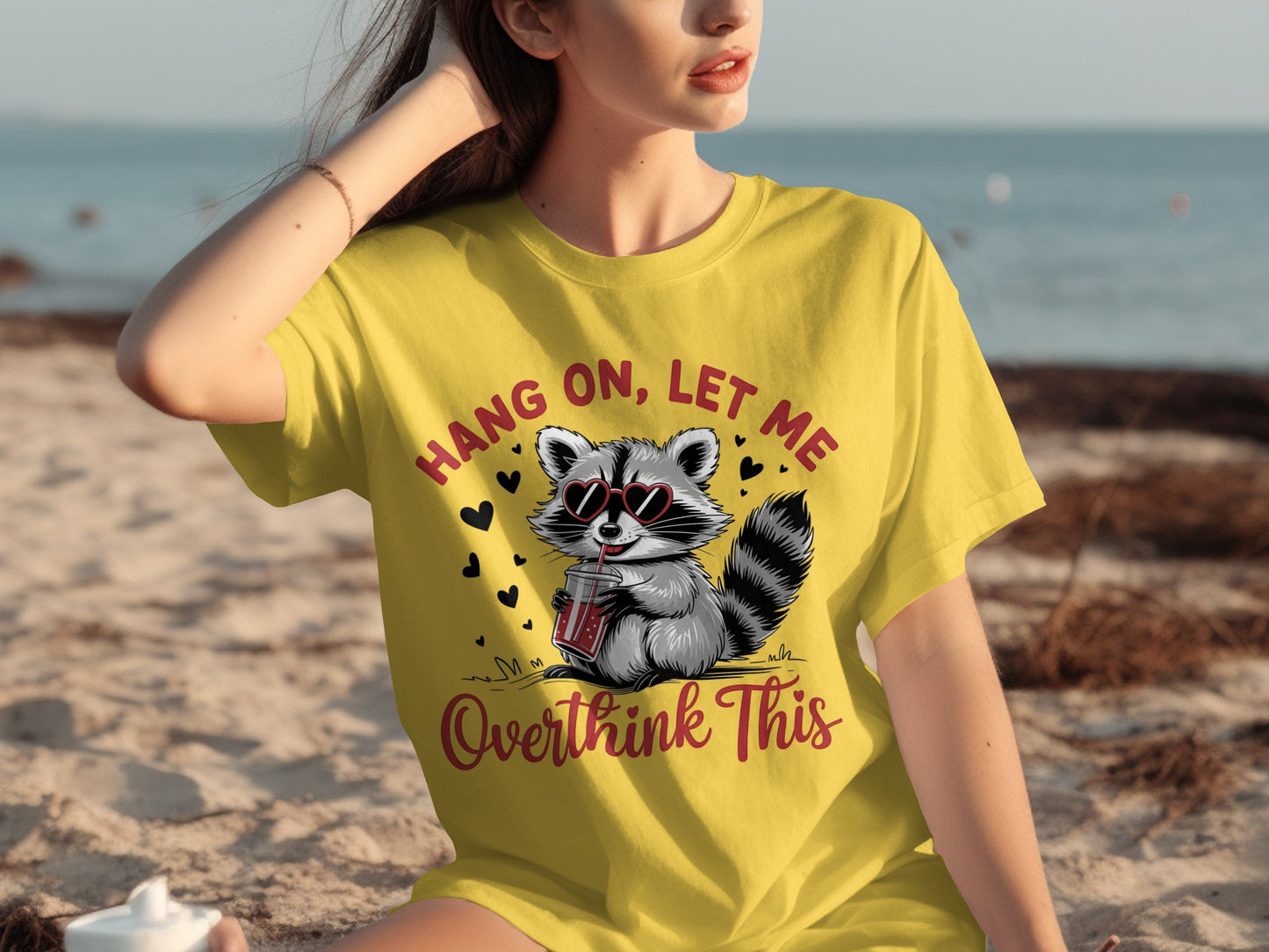 Hang On Let Me Overthink This Raccoon T-Shirt
