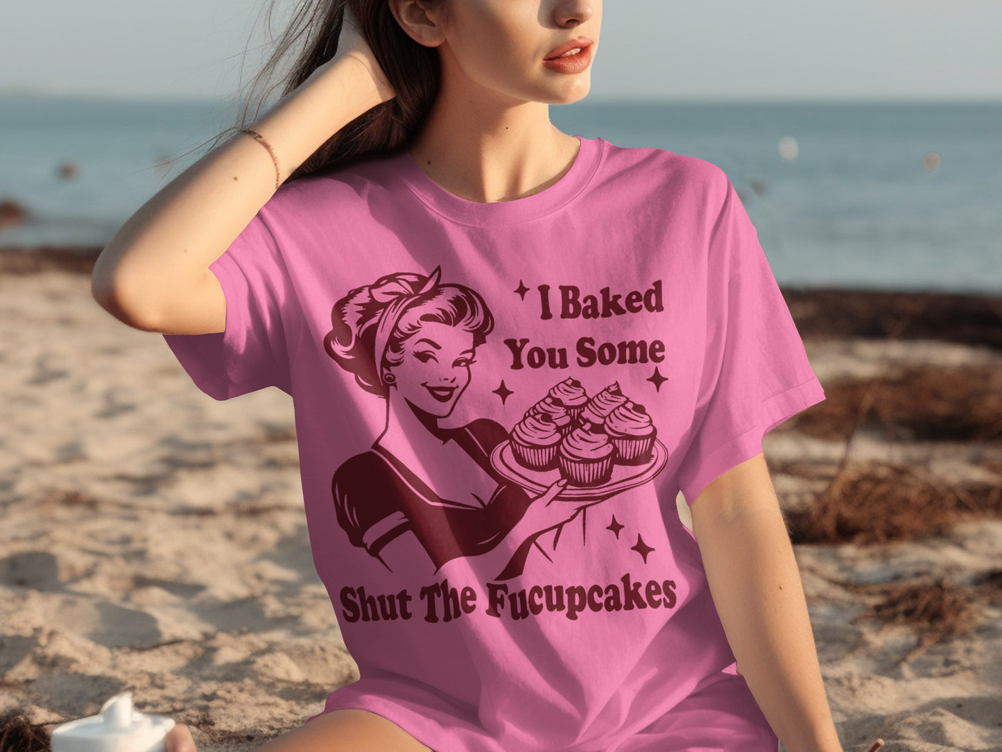 I Baked You Some Shut The Fucupcakes T-shirt