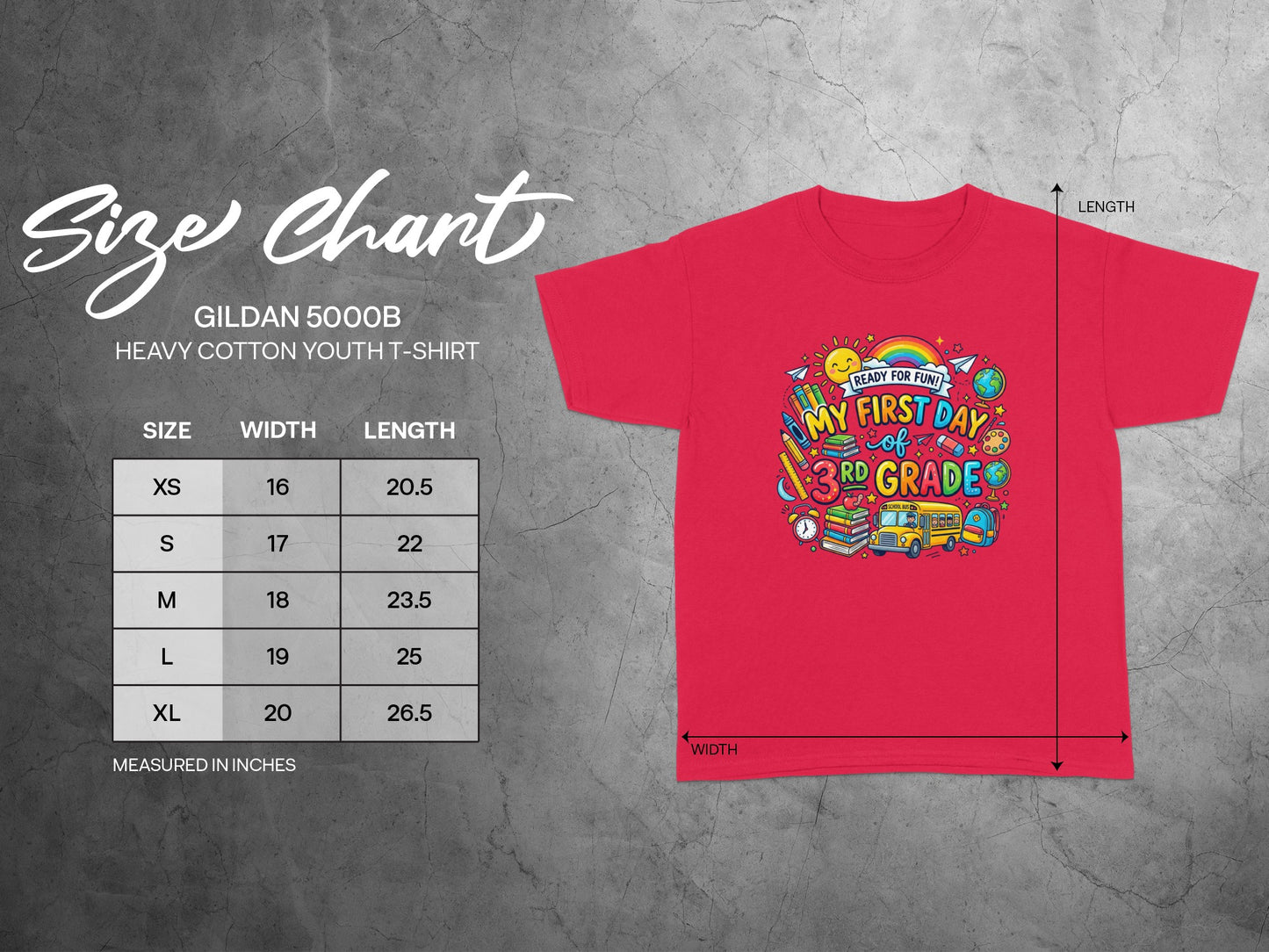 Gildan 5000B youth t-shirt size chart; red shirt with "My First Day of 3rd Grade" graphic.