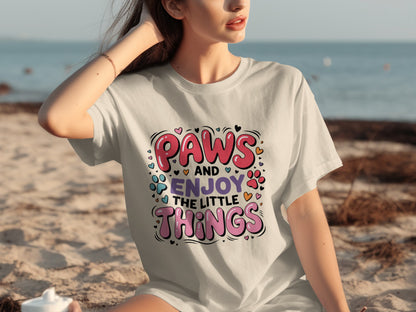 Paws and Enjoy the Little Things Cute Graphic T-Shirt