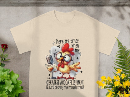 Funny Chicken Quote Shirt Keeping Mouth Shut T-Shirt