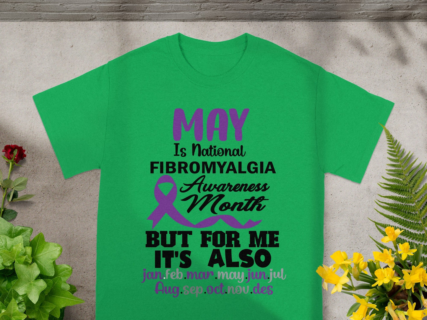May National Fibromyalgia Awareness Month T-shirt