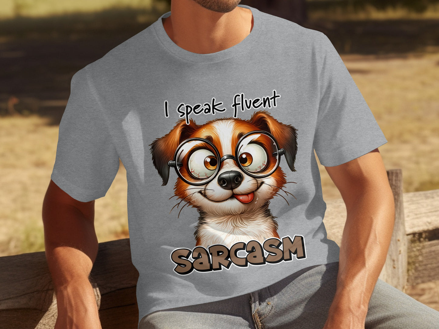 I Speak Fluent Sarcasm Cute Dog Graphic T-shirt