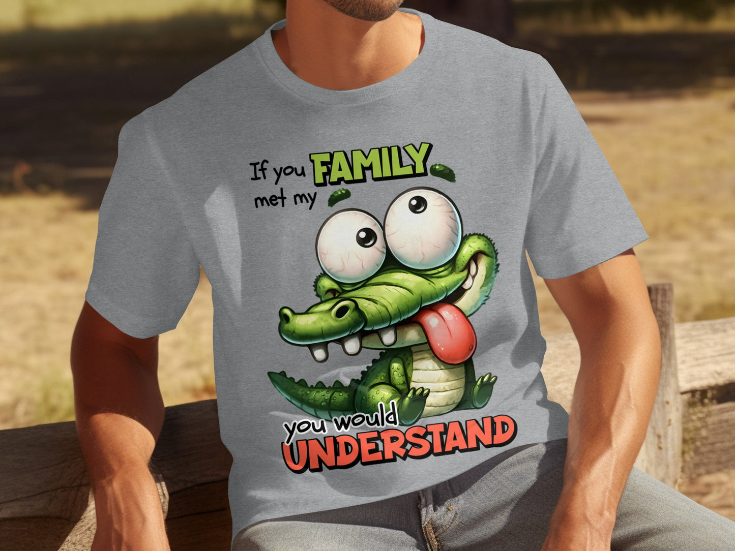 If You Family Met My You Would Understand T-shirt