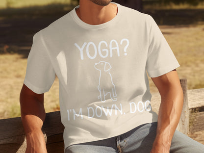 Yoga I'm Down Dog Humorous Graphic T-shirt