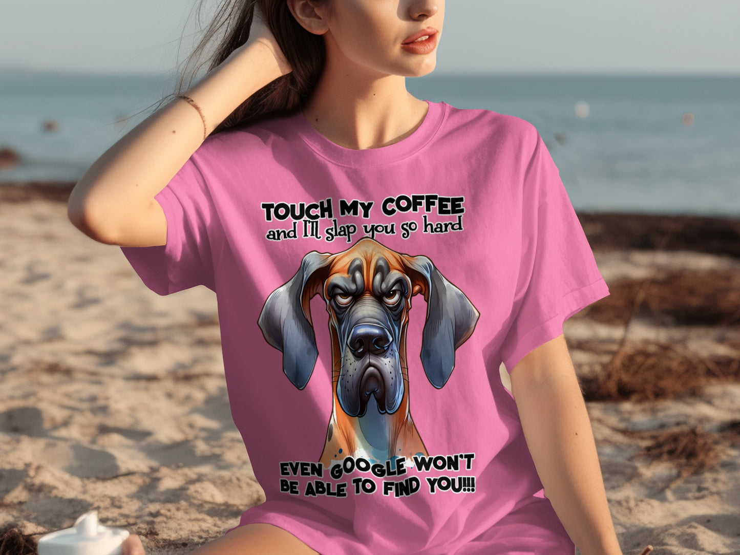 Touch My Coffee Funny Dog Shirt Even Google Won't Find You