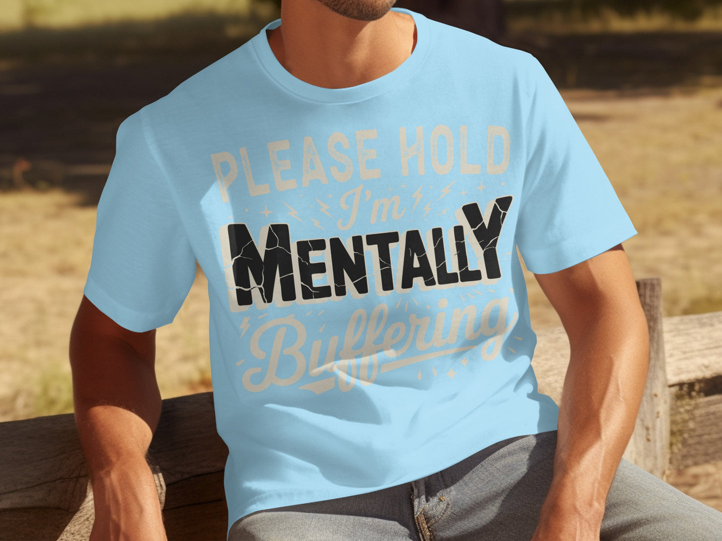 Please Hold I'm Mentally Buffering T-shirt
