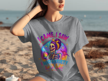 I Came I Saw I Had Anxiety So I Left T-shirt