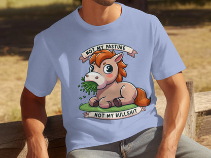 Not My Pasture Not My Bullshit Funny Cartoon T-shirt