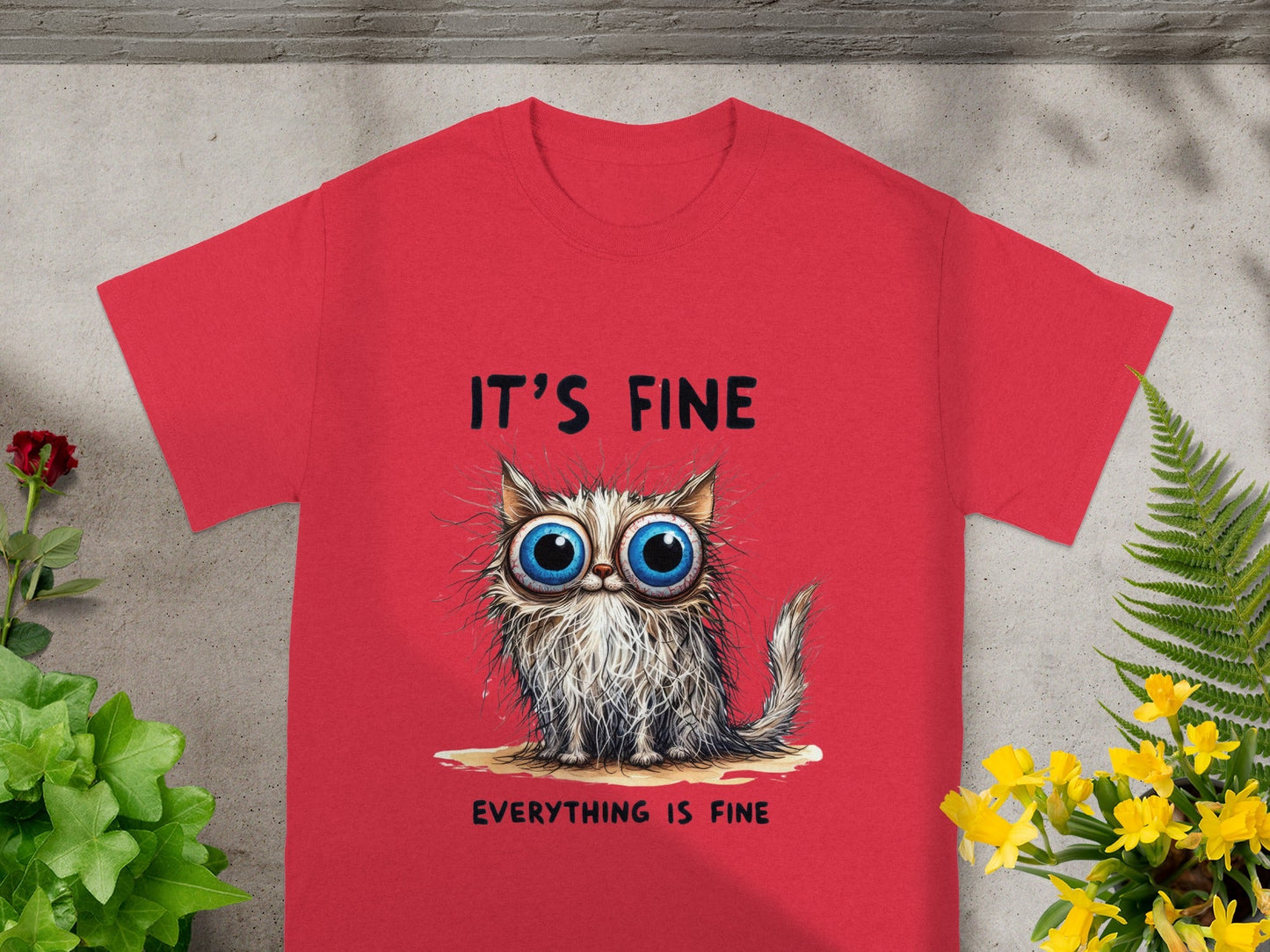 It's Fine Everything Is Fine Funny Cat T-shirt