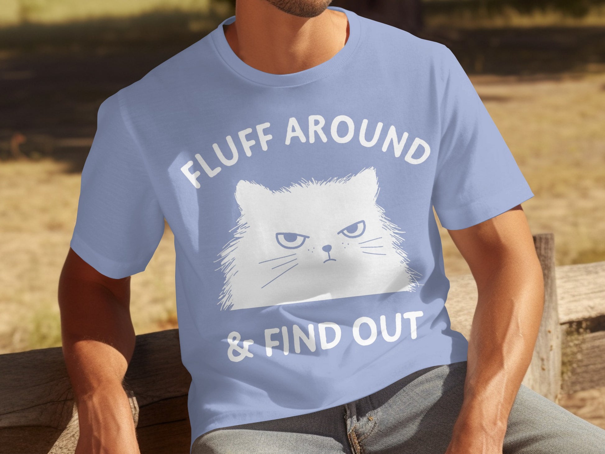 Fluff Around and Find Out Cat Graphic T-Shirt