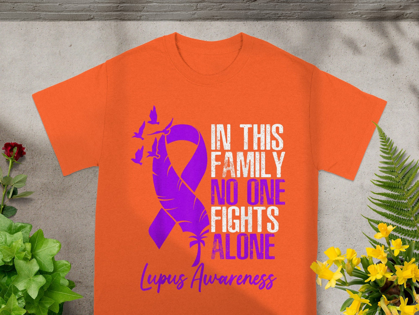 In This Family No One Fights Alone Lupus Awareness Shirt