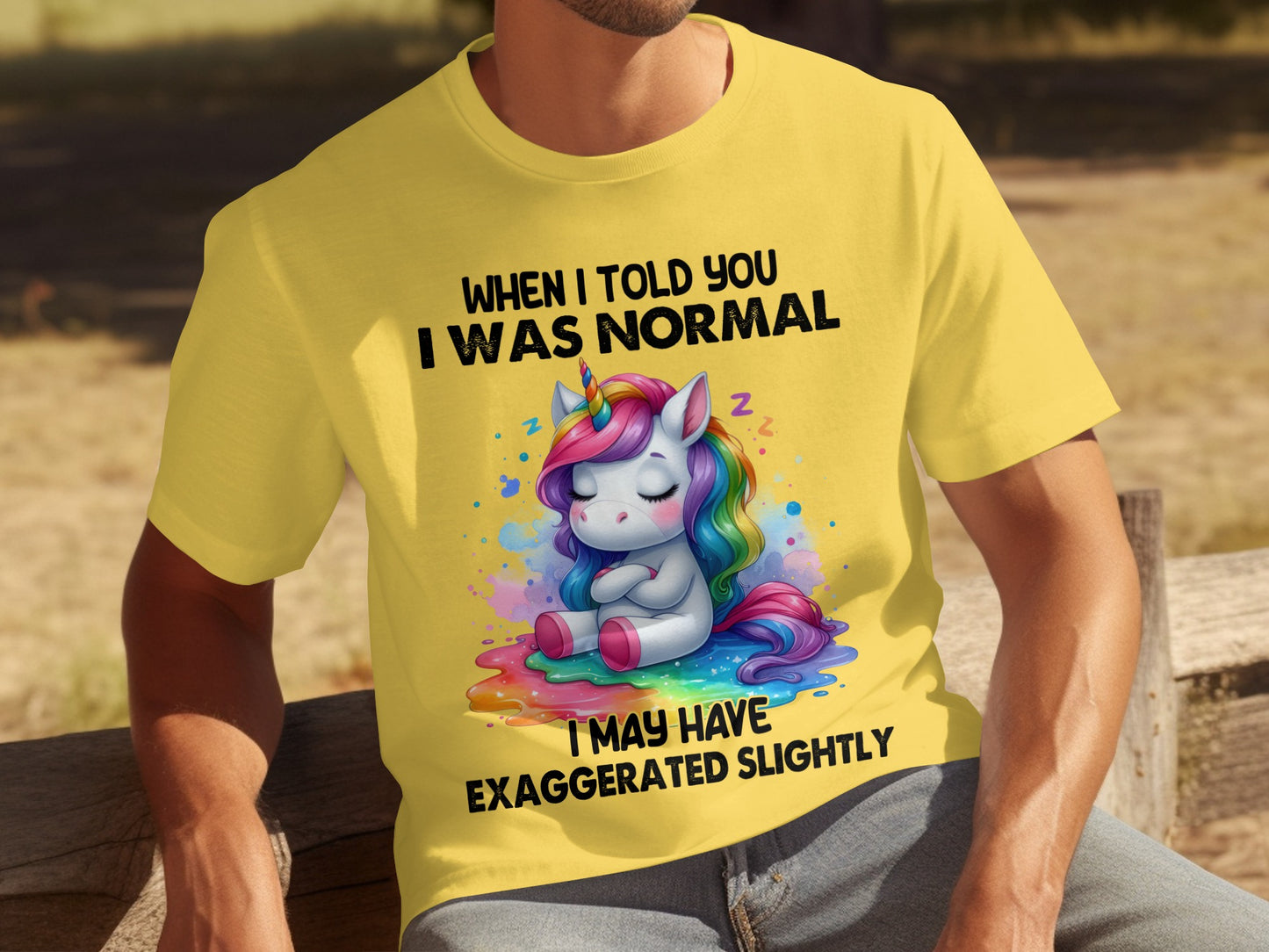 When I Told You I Was Normal Unicorn T-shirt