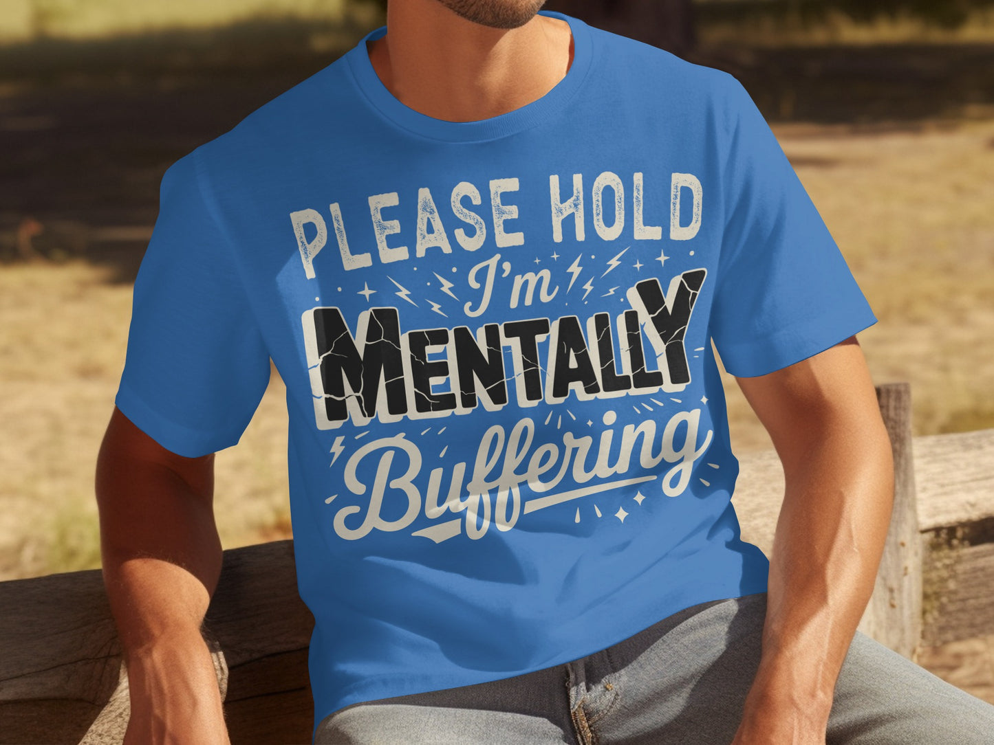 Please Hold I'm Mentally Buffering T-shirt