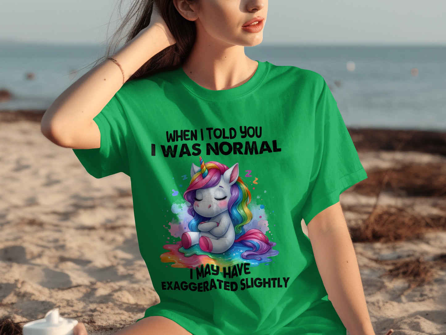 When I Told You I Was Normal I Exaggerated Slightly shirt