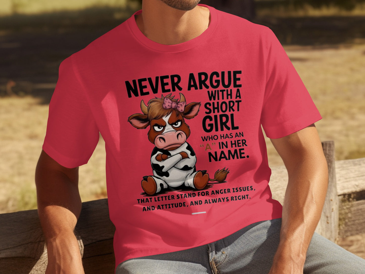 Never Argue With A Short Girl Attitude Shirt