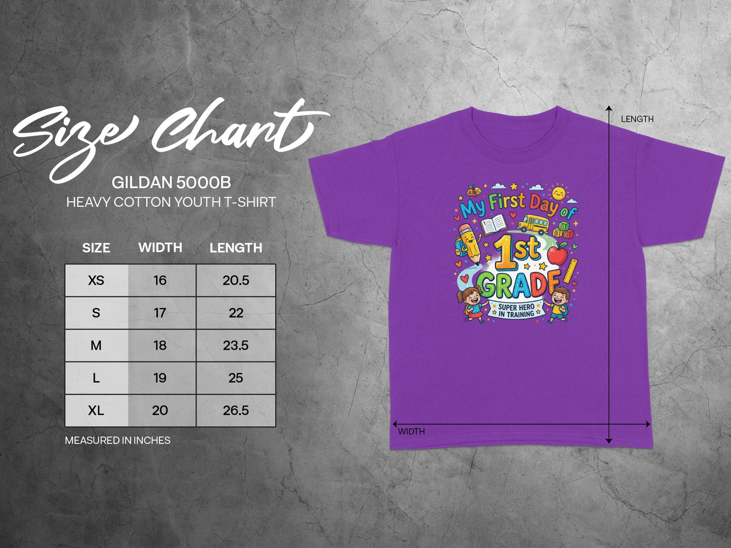 Size chart for Gildan 5000B youth t-shirt with "My First Day of 1st Grade" graphic.