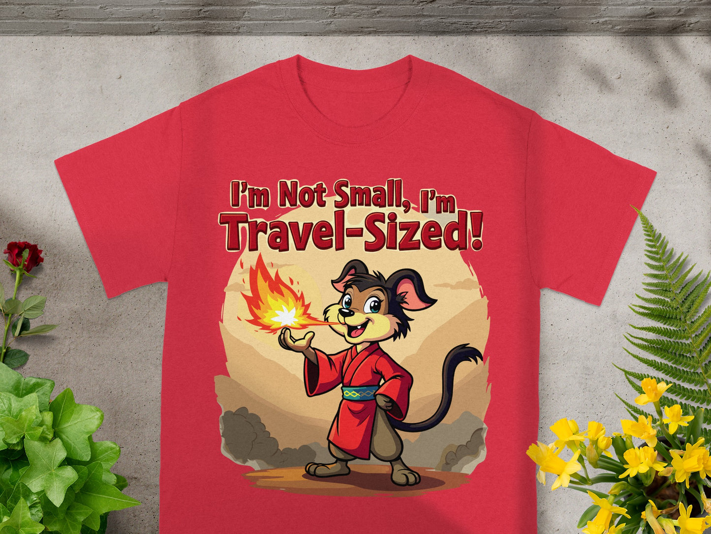 Red t-shirt with cartoon dog breathing fire, text "I'm Not Small, I'm Travel-Sized!"